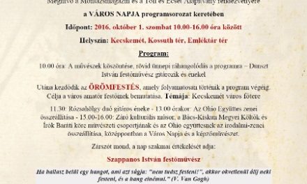 Örömfestés a Város Napja alkalmából Kecskeméten