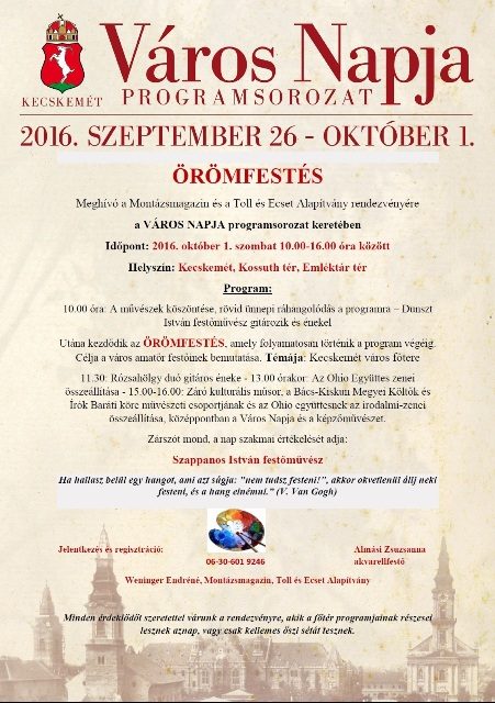 Örömfestés a Város Napja alkalmából Kecskeméten