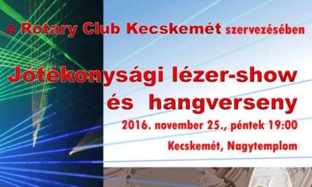 Jótékonysági lézershow és orgonakoncert a kecskeméti Nagytemplomban