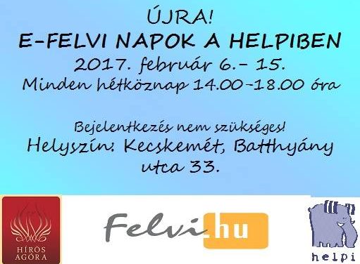 E-FELVI NAPOK a Helpi Ifjúsági Fejlesztő Műhelyben