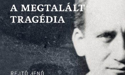 „A megtalált tragédia” – Rejtő Jenő emlékére