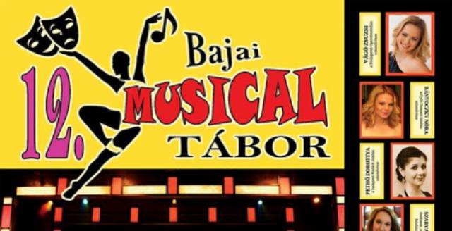 12. Bajai Musical Tábor a nyáron