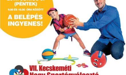 Kecskeméti Nagy Sportágválasztó – 2017