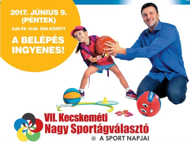 Kecskeméti Nagy Sportágválasztó – 2017
