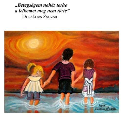 Örök barátságok – Doszkocs Zsuzsa festőművész kiállítás-megnyitója