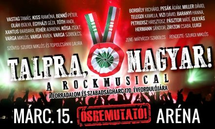 Talpra, magyar! – Ősbemutató az Arénában
