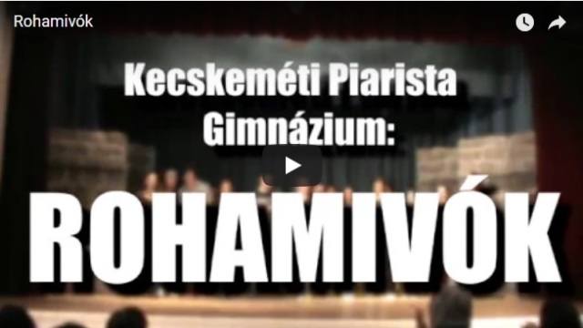 A kecskeméti Piarista Diákszínpad bemutatta a Rohamivók c. musicalt