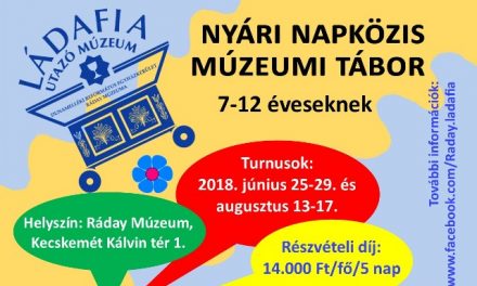 A Ládafia Utazó Múzeum Nyári Tábora a Ráday Múzeumban