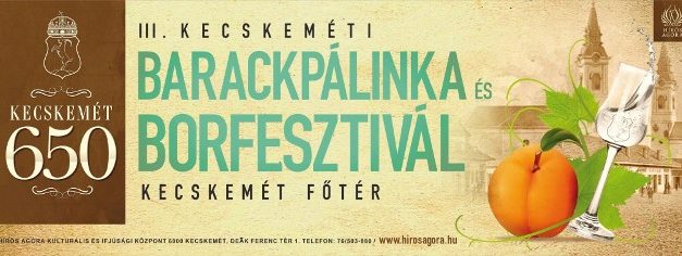 III. Kecskeméti Barackpálinka és Borfesztivál ötödik napja