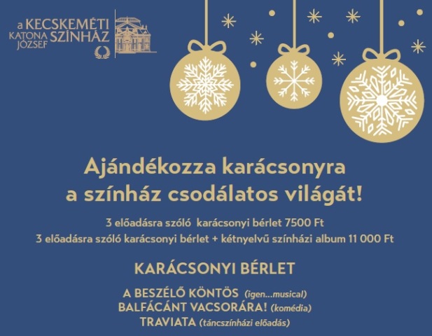 Ajándékozza karácsonyra a színház csodálatos világát!