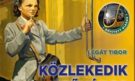 Legát Tibor: Közlekedik a főváros – Könyvbemutató