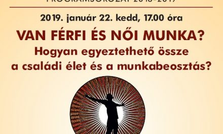 Család és munka összeegyeztetése -Programsorozat