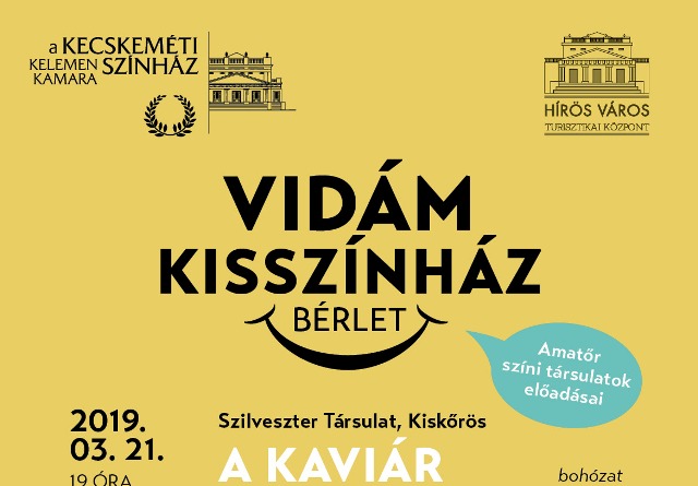 Új Vidám Kisszínház Bérlet a Hírös Város Turisztikai Központban