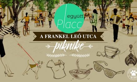 Együtt PLACC a Frankel Leó utcában