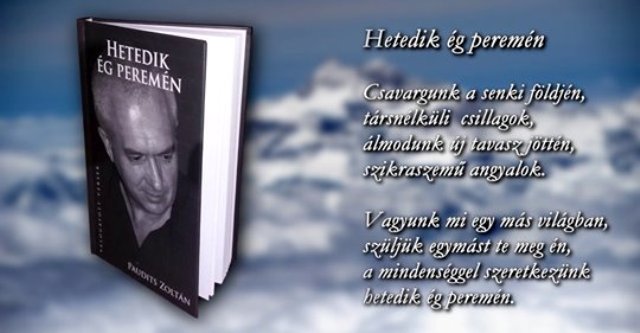 Paudits Zoltán költő 10. kötete kapcsán – Megyek tovább az úton, az utamon…