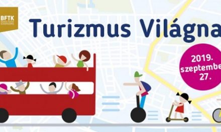 Már lehet jelentkezni a Turizmus Világnapja programokra!
