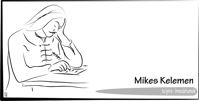 Breviáriumok – Mikes Kelemen