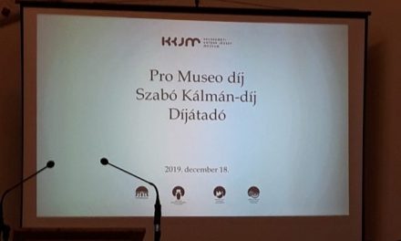 Pro Museo és Szabó Kálmán-díjak a Kecskeméti Katona József Múzeumban