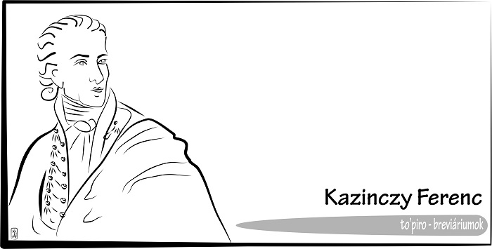 Breviáriumok – Kazinczy Ferenc