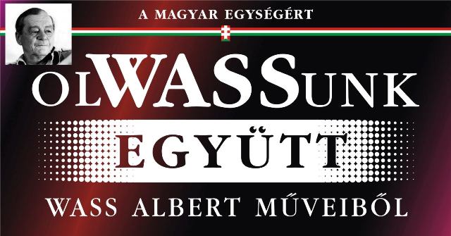 OLWASSUNK EGYÜTT Wass Albert műveiből