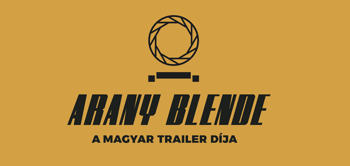 Arany Blende – Keressük a legjobb magyar filmelőzetest!