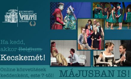 A Kecskeméti Nemzeti online közvetítései májusban is