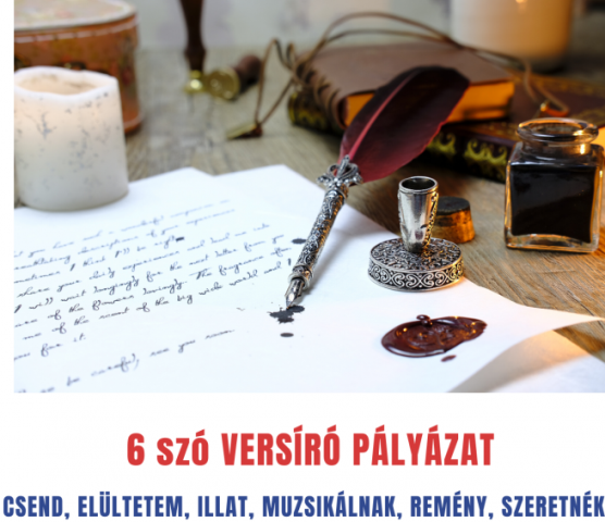 6 szó – Amatőr versíró pályázat eredmény