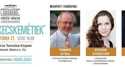 Három ismert kecskeméti személyiség mesél