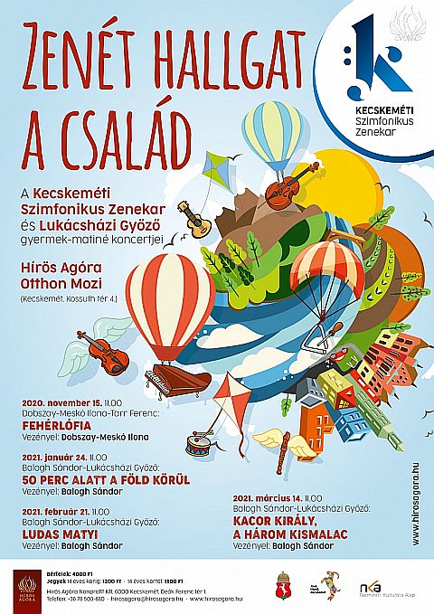 zenet hallgat a csalad