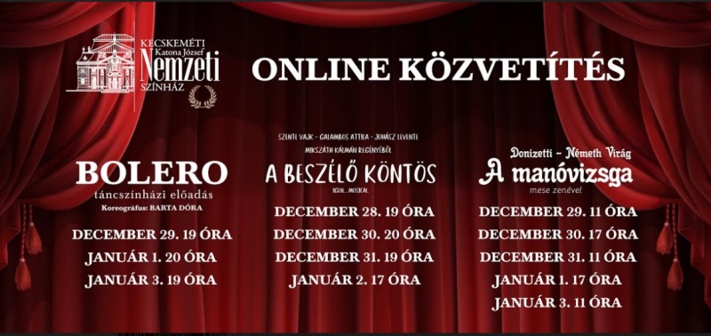 Ünnepi online közvetítések a kecskeméti színházból!