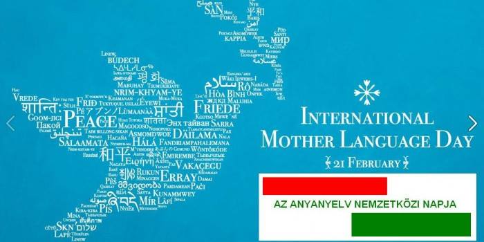 Az anyanyelv nemzetközi napja – Február 21.