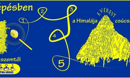 5 lépésben a homokszemtől a Himalája csúcsáig