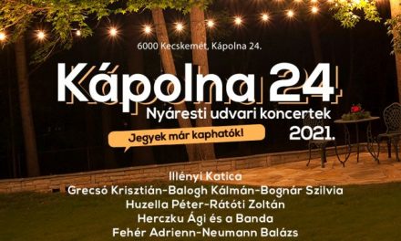 KÁPOLNA 24 – Nyáriesti udvari koncertek