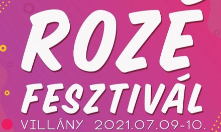 Villányba menni menő! – Készülj a 10. Rozé Fesztiválra!