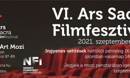 Ars Sacra Filmfesztivál idén hatodik alkalommal