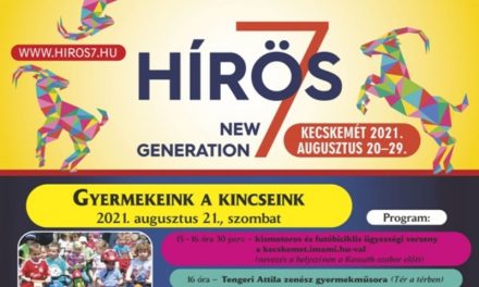 Hírös Hét 2021 – Családcentrikus programok