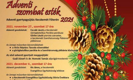 Adventi szombat esték 2021 – Kecskemét