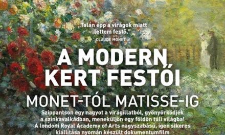 Exhibition – A modern kert festői: Monet-tól Matisse-ig
