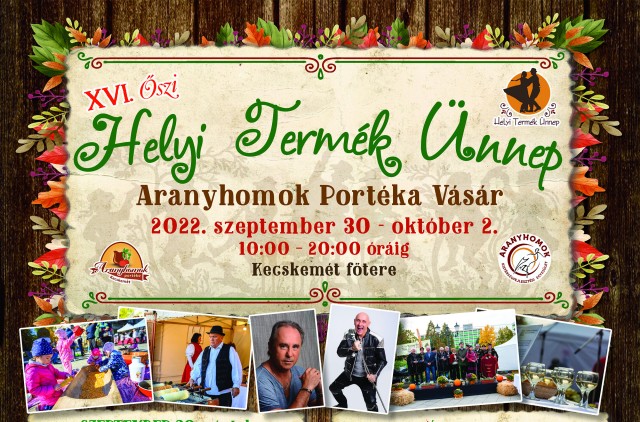 XVI. Őszi Helyi Termék Ünnep Kecskeméten