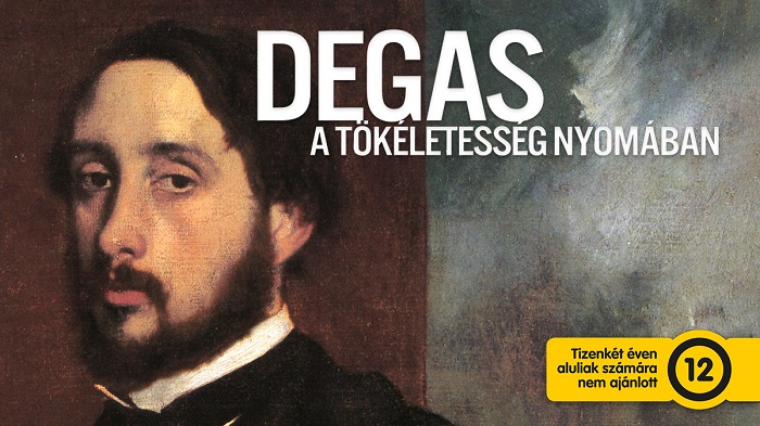 Exhibition on Screen: Degas – A tökéletesség nyomában