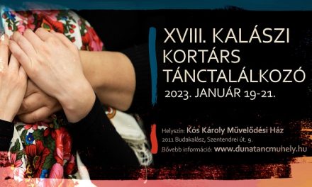 XVIII. Kalászi Kortárs Tánctalálkozó Budakalászon