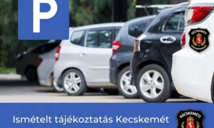 Pontosítás Kecskemét új parkolási rendeletéről