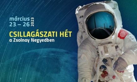 Csillagászati Hét a Zsolnay Negyedben