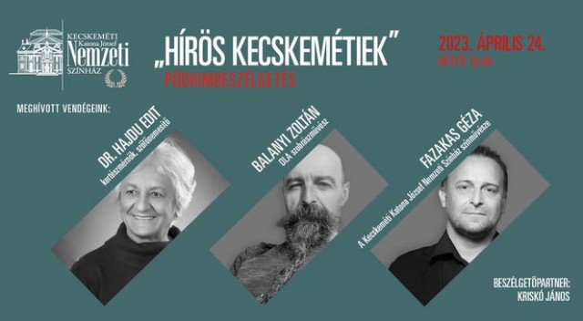 Ötödik pódiumbeszélgetés hírös kecskemétiekkel