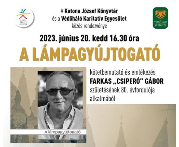 A lámpagyújtogató – Emlékező könyv Farkas „Csiperó” Gáborról