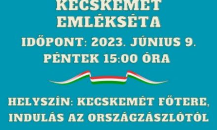 Trianon-Kecskemét Emlékséta