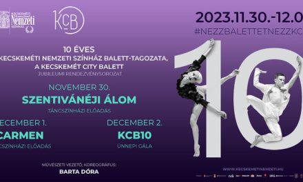 10 éves a Kecskemét City Balett – Ünnepeljünk!