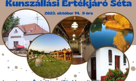 Sétáljon velünk! Kunszállási Értékjáró Séta