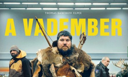Vadember – Dán tragikomédia a mozikban