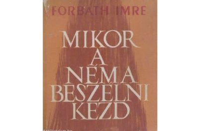 „Költészete magános obeliszk” -125 éve született Forbáth Imre